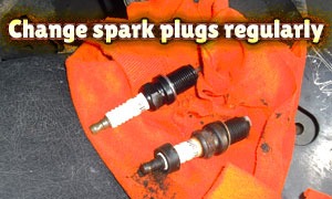 Change spark plugs regularly